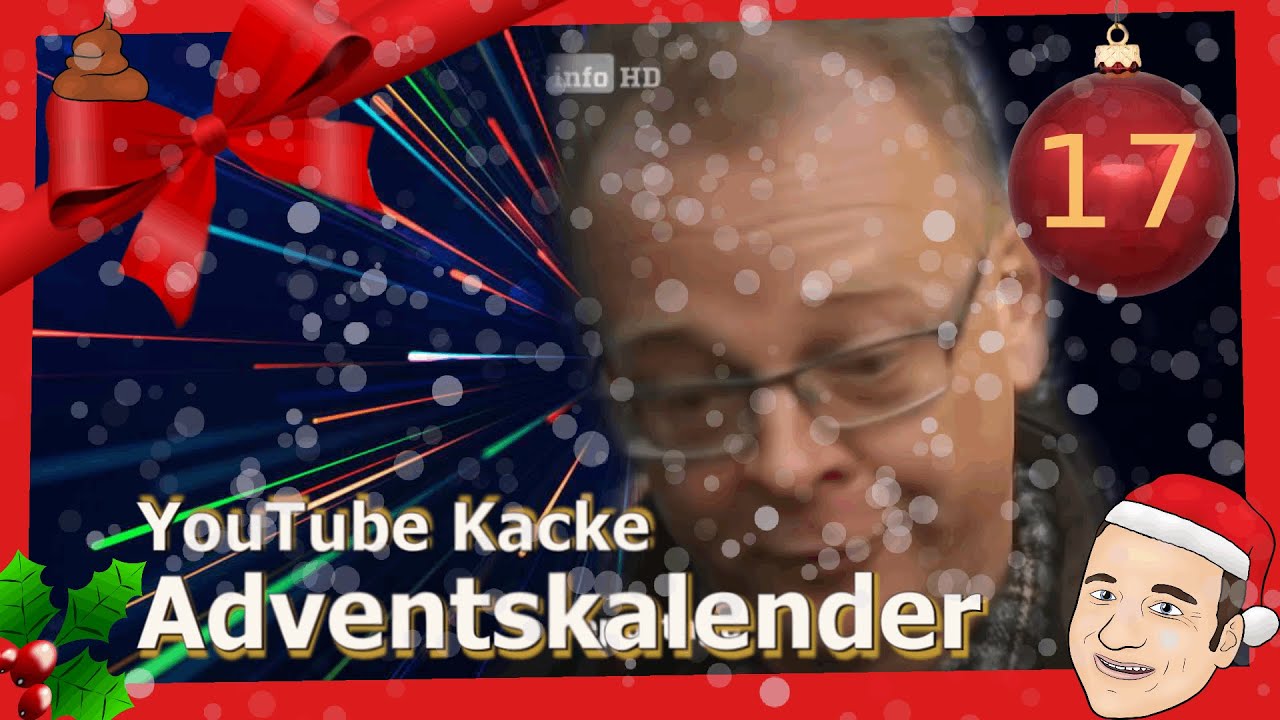 #17 | YouTube Kacke Adventskalender 2019